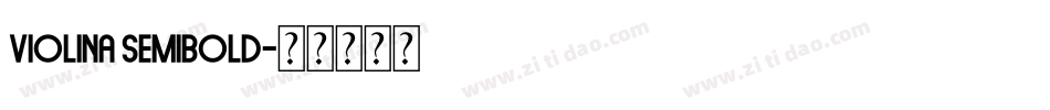 Violina Semibold字体转换